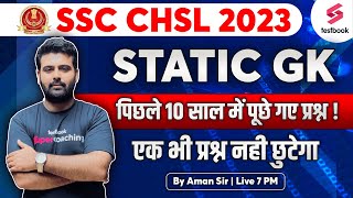 SSC CHSL Static GK Marathon 2023 | SSC CHSL Static GK MCQs | SSC CHSL GK Questions By Aman Sir