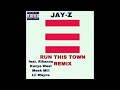 JAY-Z - Run This Town Remix (feat. Rihanna, Kanye West, Meek Mill, Lil Wayne)