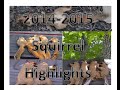 2014-2015 Squirrel Hunting Highlights