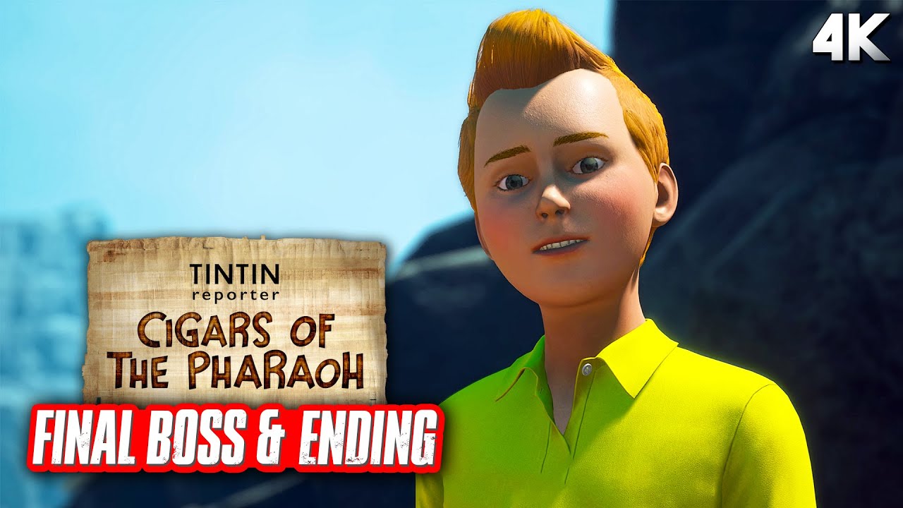 TINTIN REPORTER CIGARS OF THE PHARAOH Final Boss & Ending (4K 60FPS
