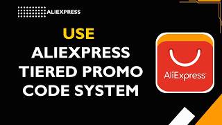 How to Use AliExpress Tiered Promo Code System screenshot 1
