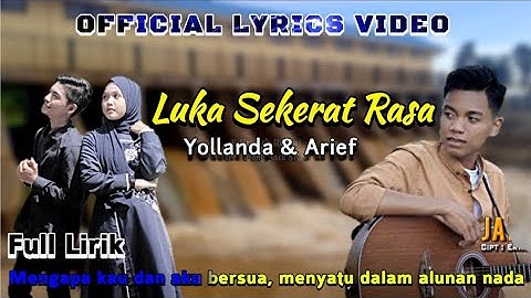 LUKA SEKERAT RASA - YOLLANDA FEAT ARIEF [ OFFICIAL MUSIC VIDEO LYRICS BANG JACK SKN ]