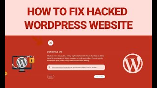 Fix Hacked WordPress Website | Full Guide to Remove Malware & Unblock from Google screenshot 2