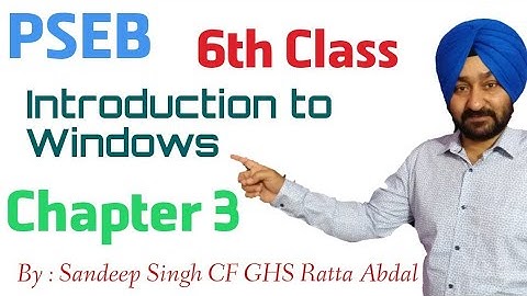 PSEB | Class 6th | Chapter 3 | Introduction to Windows