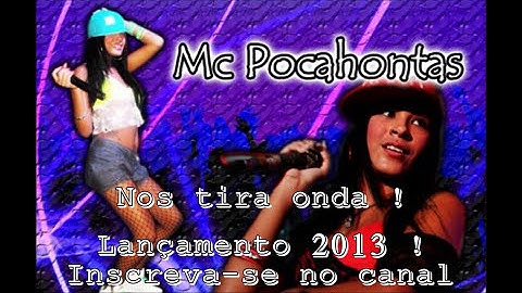 Thumbnail of MC Pocahontas - Nois tira Onda ♪ (Dj Costelinha) Lançamento 2013 ' Com Letra
