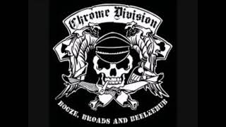CHROME DIVISION - The Second Coming &amp; Booze, Broads And Beelzebub