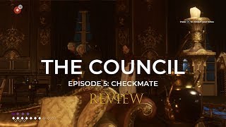 The Council Episode 5: Checkmate Review - Is It Worth It?