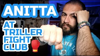 Anitta - Live at Triller Fight Club || CCTC Reactions || Fuego or No Bueno