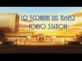 Lo Scorrere del Tempo -TOKYO STATION- | FULL HD 60 fps - SUB ITALIANO | FILM ANIME COMPLETO