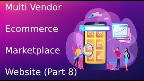 multi vendor marketplace ecommerce website ecommerce website in php in hindi Part 8