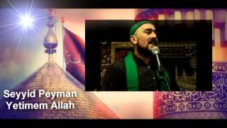 Seyyid Peyman-Yetimem Allah Qeribem Allah (Saatlida Xanim Ruqayye Meclisi) Resimi