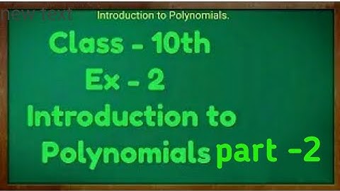 Class 10th polynomial introduction part -2 | zeroes of polynomial | NCERT CBSE | Praveen classes