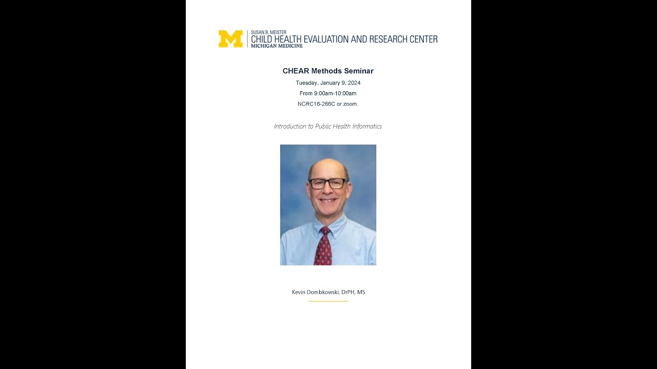 CHEAR Methods Seminar: Introduction to Public Health Informatics - YouTube