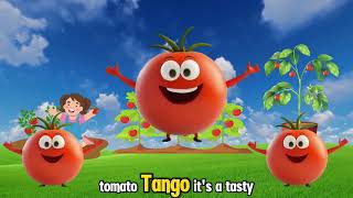 The Tomato Tango Fun Dance Song For Kids