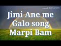 Jimi Ane- singer Marpi Bam Mp3 Song