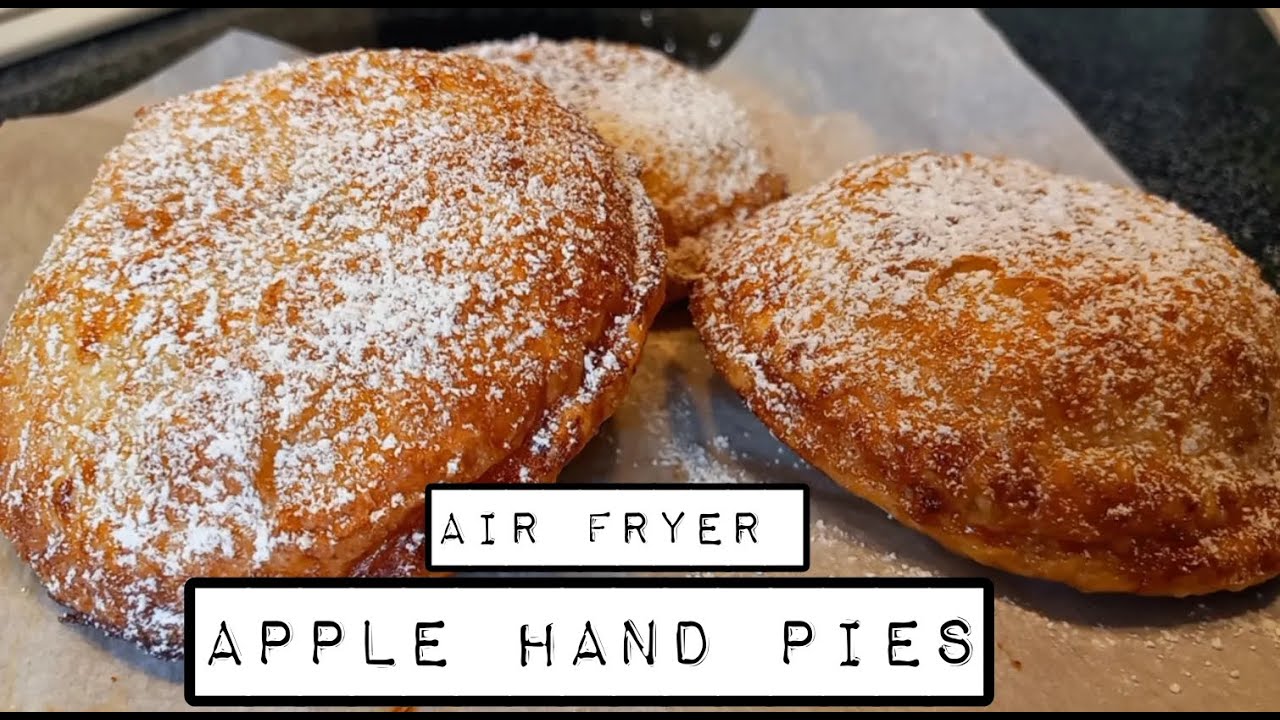 Air Fryer Apple Hand Pies Apple Hand Pies Recipe with Pillsbury Pie