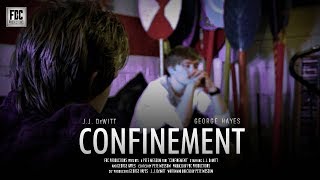 Confinement (2018) - Short Film