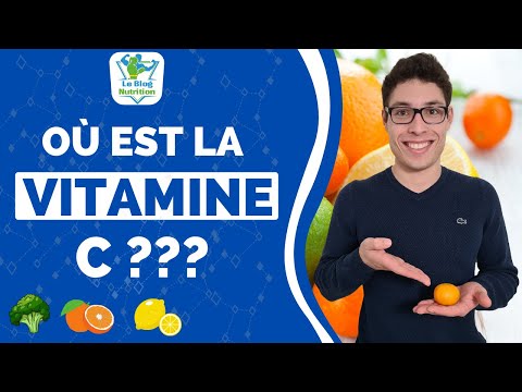 Vidéo: Quels aliments contiennent le plus de vitamine C et de fibres ?