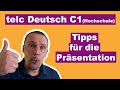 Tipps für die Präsentation in telc Deutsch C1 (Hochschule) - mündlicher Ausdruck