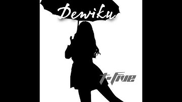 T-Five - Dewiku II Official Lyric Video ( Remake Project Part 1 ) / Taken From 1st Album 2001