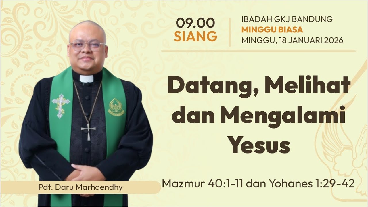 IBADAH MINGGU - 18 JANUARI 2026 - SIANG