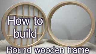 How to build Round wooden frame in Japan // Samurai woodworker in Japan 【woodworking】