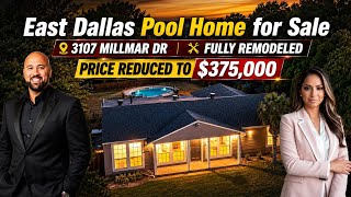 East Dallas Pool Home for Sale | 3107 Millmar Dr | Fully Remodeled | Price Reduced to $375,000