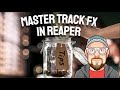 Master Track FX in REAPER