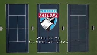Welcome Class of 2023 // AC Flora High School