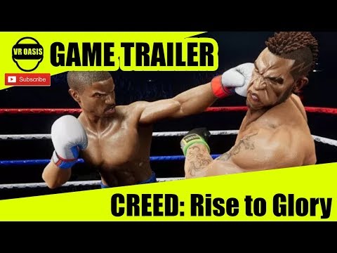 CREED Rise to Glory™ VR Launch Trailer - Oculus Quest