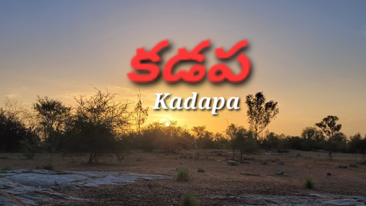 Best Places to Visit in Kadapa, Exploring Kadapa