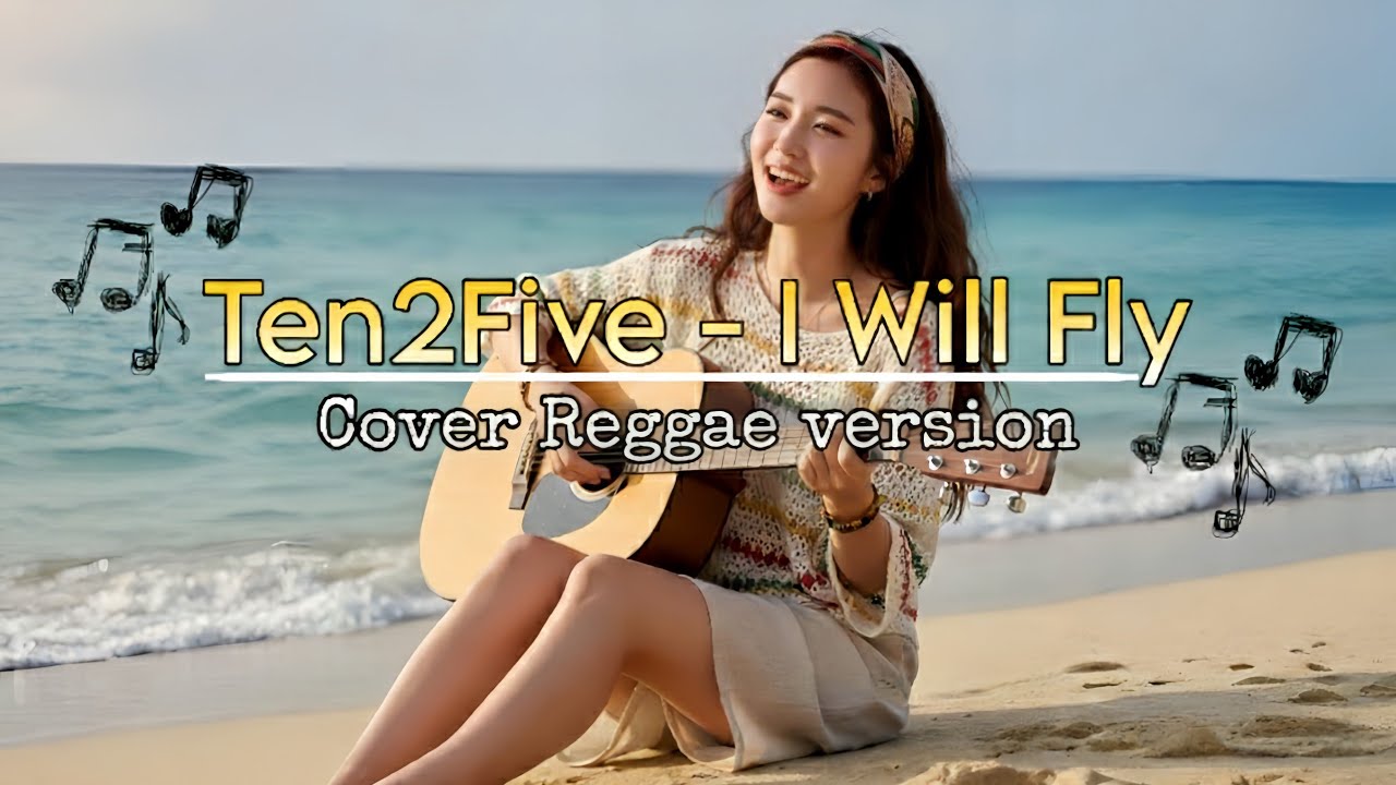 I Will Fly – Ten2Five | Reggae Cover Version - YouTube