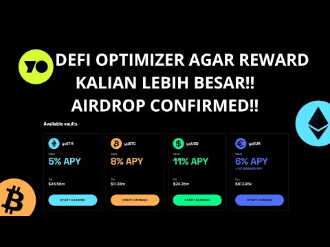 [MODAL] YO DEFI OPTIMIZER AGAR BUNGA KALIAN LEBIH BESAR!! AIRDROP CONFIRMED!!