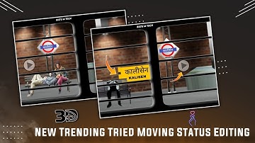 New Trending Status Editing | 3D Train Moving Status Editing | 3D Status Video Editing | 3D Status