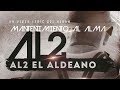 Al2 El Aldeano - AL2 ( con LETRA )