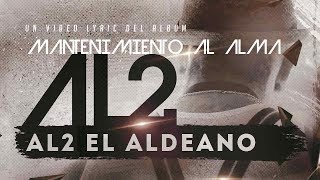 Video voorbeeld van "Al2 El Aldeano - AL2 ( con LETRA )"