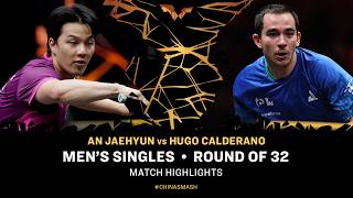 An Jaehyun vs Hugo Calderano | MS R32 | #ChinaSmash 2026