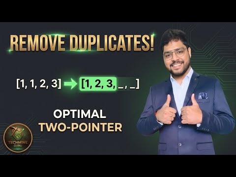 Arrays 6 | Remove Duplicates from Sorted Array | Brute Force + Two Pointer Approach