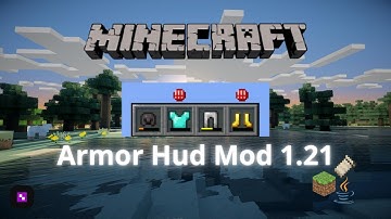 Armor hud mod for Minecraft 1.21 java||Fabric