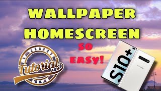 Samsung S10 plus/ wallpaper/homescreen/ quick tutorial-So easy screenshot 1