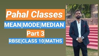 RBSE |CLASS 10TH MATHS |ENGLISH MEDIUM|  MEASURE OF CENTRAL TENDENCY PART 3|PAHAL CLASSES UDAIPUR|| screenshot 3