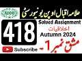 AIOU Code 418 Solved Assignment No. 1 | Ikhlaqiyat | Autumn 2024 | AIOU Moon Accadmi