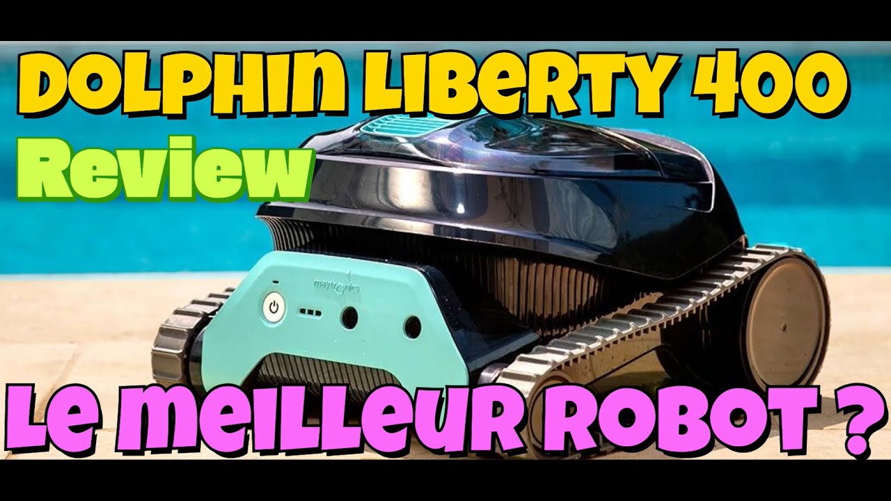 Dolphin Liberty 400 : Le Meilleur Nettoyeur de Piscine Sans Fil ? (2025)
