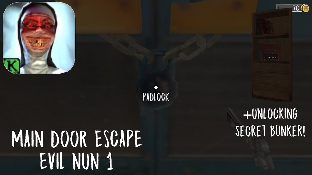 Evil nun main door escape+ unlocking secret bunker