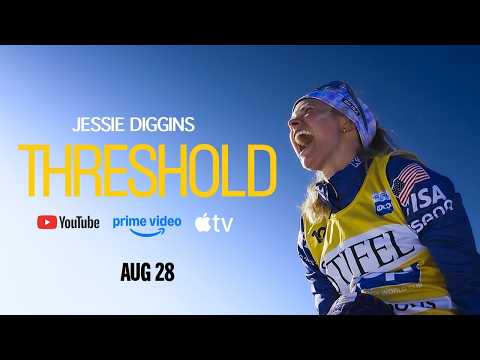 Threshold: Jessie Diggins' Untold Story | Official Trailer 2 |