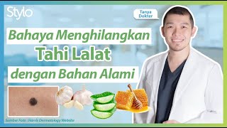 Menghilangkan Tahi Lalat dengan Bawang Putih, Madu & Lidah Buaya, Ampuh? Ini Kata Dokter! | Stylo.ID