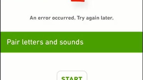 How to fix Duolingo "An error occurred, Try again later" - You are offline Server, App issue Android