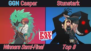 [The PAYDAY Bracket #50] Top 8 - GGN | Casper (Giovanna) VS Stunstark (Zato=1)