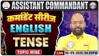 UPSC CAPF Assistant Commandant 2026 | English Tense | Assistant Commandant English Class