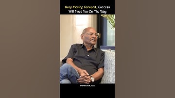 Keep Moving Forward | Forget Failures, Chase Success #shorts #anilaggarwal #motivation #inspiration